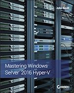 Télécharger le livre :  Mastering Windows Server 2016 Hyper-V