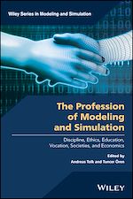 Télécharger le livre :  The Profession of Modeling and Simulation