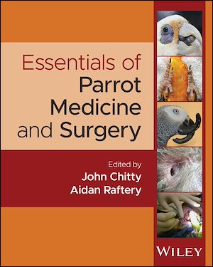 Download the eBook: Essentials of Parrot Medicine and Surgery