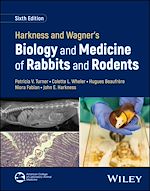 Télécharger le livre :  Harkness and Wagner's Biology and Medicine of Rabbits and Rodents