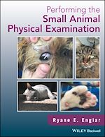Télécharger le livre :  Performing the Small Animal Physical Examination