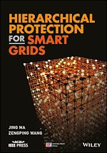 Télécharger le livre :  Hierarchical Protection for Smart Grids
