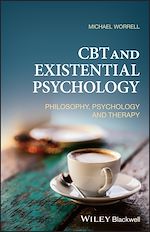 Télécharger le livre :  CBT and Existential Psychology