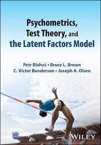 Télécharger le livre : Psychometrics, Test Theory, and the Latent Factors Model