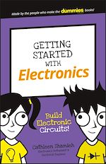 Télécharger le livre :  Getting Started with Electronics