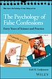 Télécharger le livre :  The Psychology of False Confessions