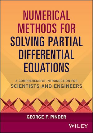 Download the eBook: Numerical Methods for Solving Partial Differential Equations