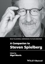 Télécharger le livre :  A Companion to Steven Spielberg