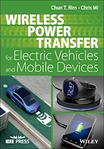 Télécharger le livre :  Wireless Power Transfer for Electric Vehicles and Mobile Devices