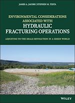 Télécharger le livre :  Environmental Considerations Associated with Hydraulic Fracturing Operations