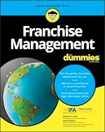 Télécharger le livre :  Franchise Management For Dummies