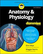 Télécharger le livre :  Anatomy & Physiology For Dummies