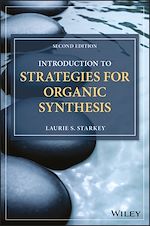 Télécharger le livre :  Introduction to Strategies for Organic Synthesis