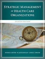 Télécharger le livre :  The Strategic Management of Health Care Organizations
