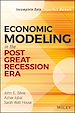 Télécharger le livre :  Economic Modeling in the Post Great Recession Era