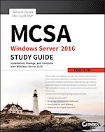 Télécharger le livre :  MCSA Windows Server 2016 Study Guide: Exam 70-740