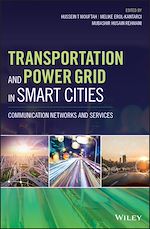Télécharger le livre :  Transportation and Power Grid in Smart Cities