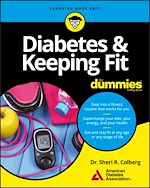 Télécharger le livre :  Diabetes & Keeping Fit For Dummies