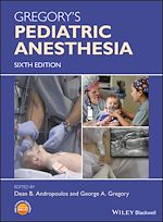 Download this eBook Gregory's Pediatric Anesthesia