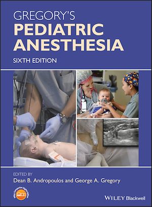 Download the eBook: Gregory's Pediatric Anesthesia