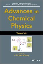 Télécharger le livre :  Advances in Chemical Physics, Volume 163