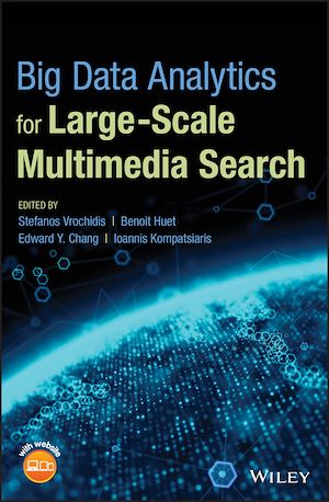 Download the eBook: Big Data Analytics for Large-Scale Multimedia Search