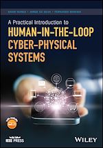 Télécharger le livre :  A Practical Introduction to Human-in-the-Loop Cyber-Physical Systems