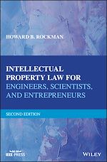 Télécharger le livre :  Intellectual Property Law for Engineers, Scientists, and Entrepreneurs