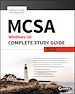 Télécharger le livre :  MCSA: Windows 10 Complete Study Guide