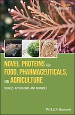 Télécharger le livre :  Novel Proteins for Food, Pharmaceuticals, and Agriculture