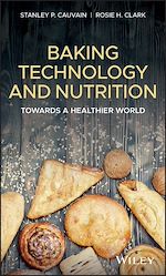 Télécharger le livre :  Baking Technology and Nutrition