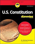 Télécharger le livre :  U.S. Constitution For Dummies