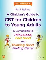 Télécharger le livre :  A Clinician's Guide to CBT for Children to Young Adults