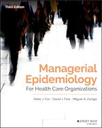 Télécharger le livre :  Managerial Epidemiology for Health Care Organizations