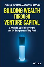 Télécharger le livre :  Building Wealth through Venture Capital
