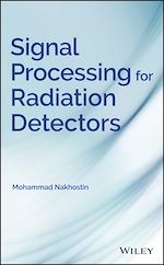 Télécharger le livre :  Signal Processing for Radiation Detectors