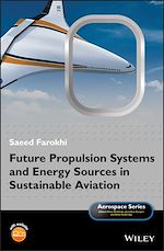 Télécharger le livre :  Future Propulsion Systems and Energy Sources in Sustainable Aviation