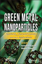 Télécharger le livre :  Green Metal Nanoparticles