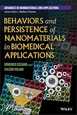Télécharger le livre :  Behaviors and Persistence of Nanomaterials in Biomedical Applications