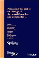 Télécharger le livre :  Processing, Properties, and Design of Advanced Ceramics and Composites II