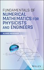 Télécharger le livre :  Fundamentals of Numerical Mathematics for Physicists and Engineers