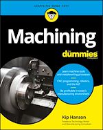 Télécharger le livre :  Machining For Dummies