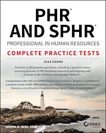 Télécharger le livre :  PHR and SPHR Professional in Human Resources Certification Complete Practice Tests