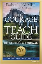 Télécharger le livre :  The Courage to Teach Guide for Reflection and Renewal