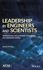 Télécharger le livre :  Leadership by Engineers and Scientists