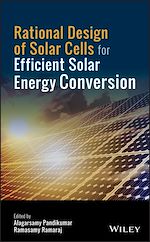 Télécharger le livre :  Rational Design of Solar Cells for Efficient Solar Energy Conversion