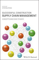 Télécharger le livre :  Successful Construction Supply Chain Management