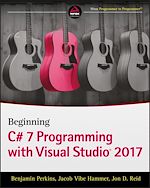 Télécharger le livre :  Beginning C# 7 Programming with Visual Studio 2017