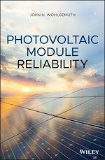 Télécharger le livre :  Photovoltaic Module Reliability