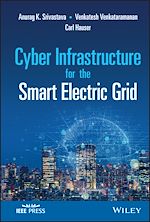 Télécharger le livre :  Cyber Infrastructure for the Smart Electric Grid